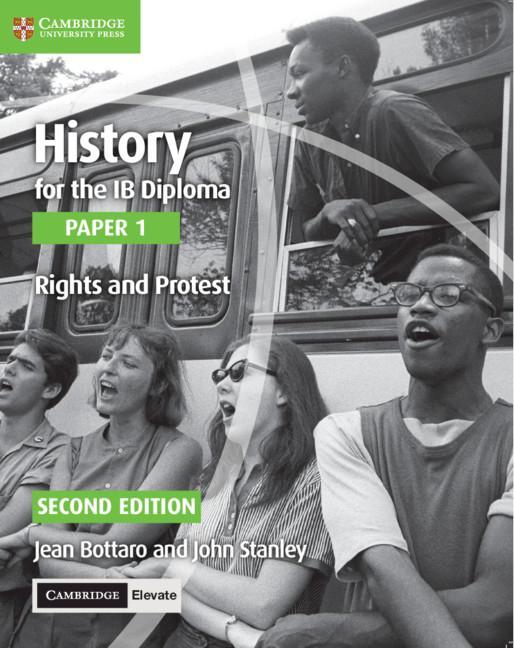 Könyv History for the IB Diploma Paper 1 Rights and Protest Rights and Protest with Digital Access (2 Years) Jean Bottaro