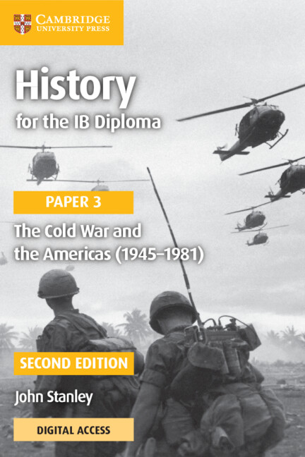 Książka History for the Ib Diploma Paper 3 the Cold War and the Americas (1945-1981) with Digital Access (2 Years) John Stanley