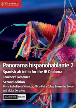 Kniha Panorama hispanohablante 2 Teacher's Resource with Cambridge Elevate Maria Isabel Isern Vivancos