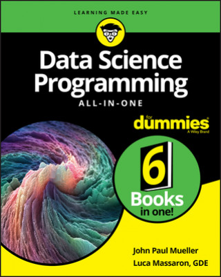 Könyv Data Science Programming All-in-One For Dummies John Paul Mueller