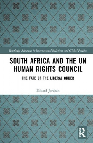 Książka South Africa and the UN Human Rights Council Jordaan