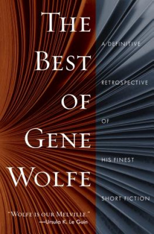 Kniha Best of Gene Wolfe Gene Wolfe