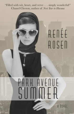 Könyv Park Avenue Summer Renee Rosen