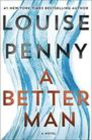 Książka A Better Man Louise Penny