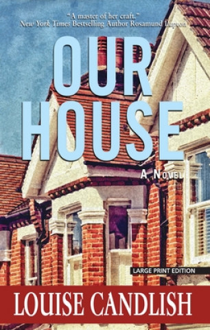 Kniha Our House Louise Candlish