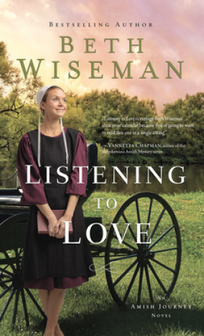 Kniha Listening to Love Beth Wiseman