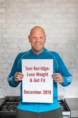 Kniha Lose Weight & Get Fit Tom Kerridge