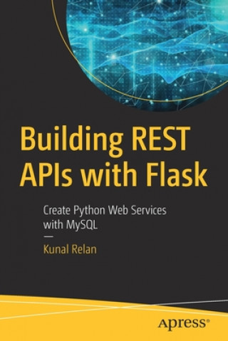 Βιβλίο Building REST APIs with Flask Kunal Relan