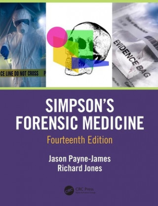 Könyv Simpson's Forensic Medicine, 14th Edition Jason Payne-James