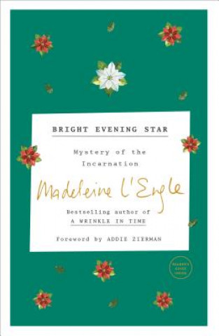 Kniha Bright Evening Star Madeleine L'Engle