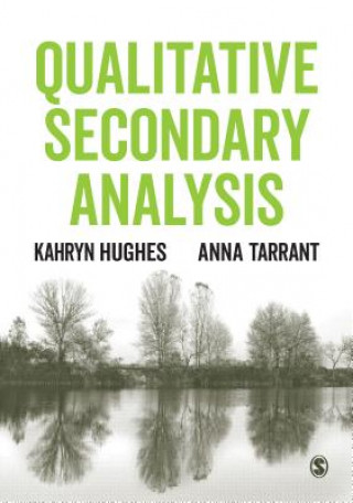 Libro Qualitative Secondary Analysis Kahryn Hughes