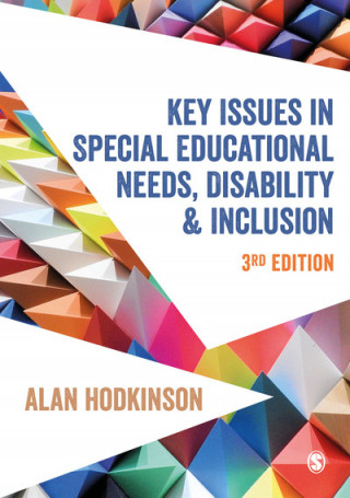 Carte Key Issues in Special Educational Needs, Disability and Inclusion Alan Hodkinson