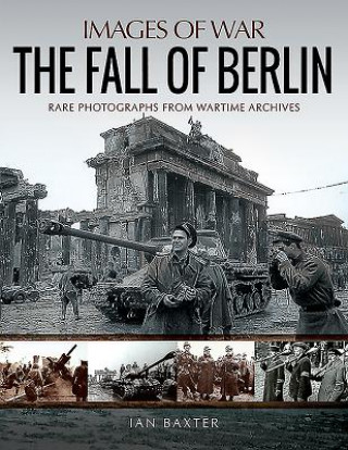 Carte Fall of Berlin IAN BAXTER