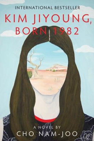 Könyv Kim Jiyoung, Born 1982 - A Novel Cho Nam-Joo
