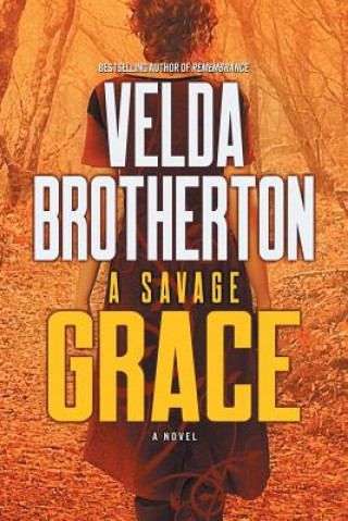 Carte Savage Grace Brotherton Velda Brotherton