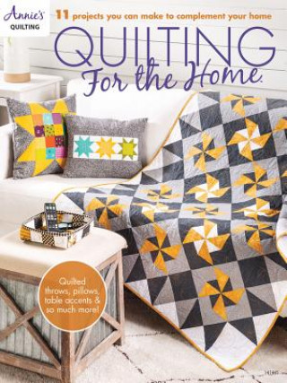 Book Quilting for the Home Annie's Quilting