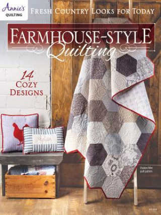 Book Farmhouse-Style Quilting Annie's Quilting