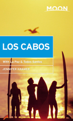 Book Moon Los Cabos (Eleventh Edition) Jennifer Kramer