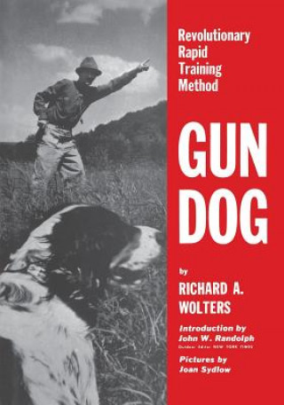 Livre Gun Dog Wolters Richard A. Wolters