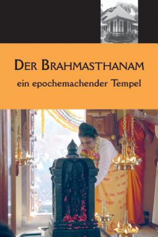 Kniha Der Brahmasthanam Sri Mata Amritanandamayi Devi