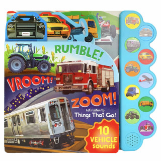 Knjiga Rumble! Vroom! Zoom!: Let's Listen to Things That Go! Parragon Books