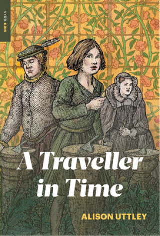 Könyv A Traveller in Time Alison Uttley