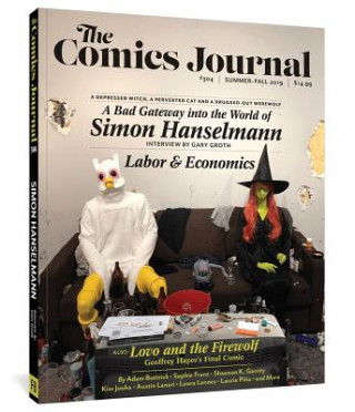 Βιβλίο Comics Journal #304 Gary Groth