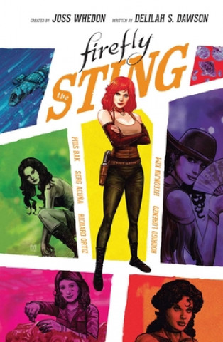 Carte Firefly Original Graphic Novel: The Sting Delilah S. Dawson