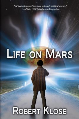 Kniha Life on Mars Robert Klose