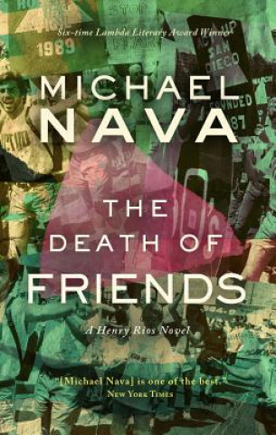 Kniha Death of Friends Michael Nava