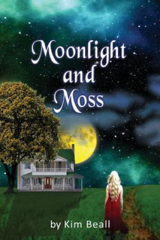 Knjiga Moonlight and Moss Beall Kim Beall
