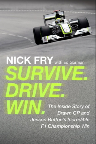 Book Survive. Drive. Win. Nick (Author) Fry