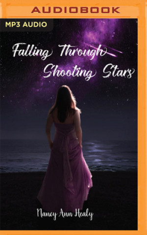 Digital Falling Through Shooting Stars Nancy Ann Healy