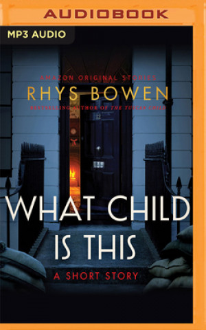 Digital What Child Is This Rhys Bowen