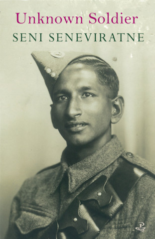 Knjiga Unknown Soldier Seni Seneviratne