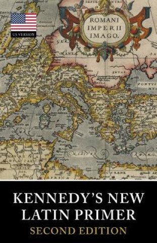 Carte Kennedy's New Latin Primer Benjamin Hall Kennedy