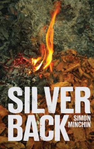 Knjiga Silverback Simon Minchin