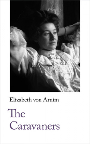 Book Caravaners Elizabeth von Arnim