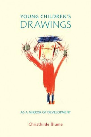 Könyv Young Children's Drawings as a Mirror of Development Dr Christhilde Blume