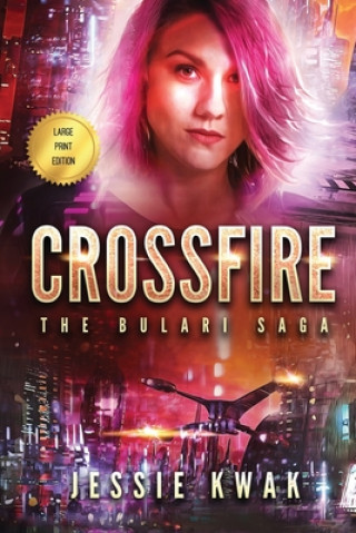 Buch Crossfire Kwak Jessie Kwak
