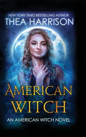 Knjiga American Witch Harrison Thea Harrison