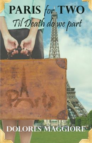 Könyv Paris for Two Dolores Maggiore