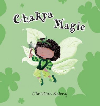 Book Chakra Magic CHRISTINE KELENY