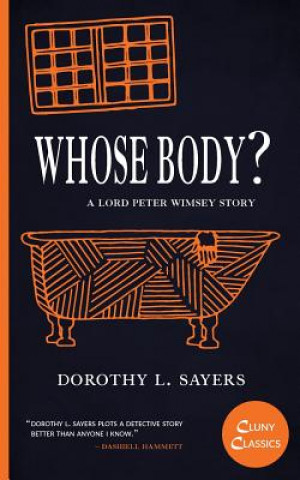 Knjiga Whose Body? Sayers Dorothy L. Sayers
