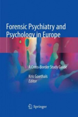 Libro Forensic Psychiatry and Psychology in Europe Kris Goethals