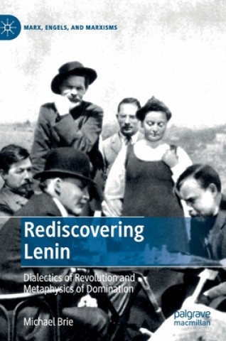 Książka Rediscovering Lenin Michael Brie