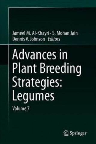 Kniha Advances in Plant Breeding Strategies: Legumes Jameel M. Al-Khayri