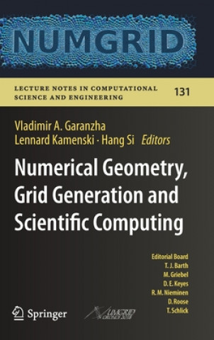 Book Numerical Geometry, Grid Generation and Scientific Computing Vladimir A. Garanzha