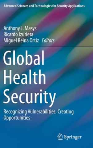 Книга Global Health Security Anthony J. Masys