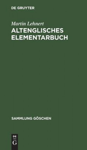 Carte Altenglisches Elementarbuch Martin Lehnert